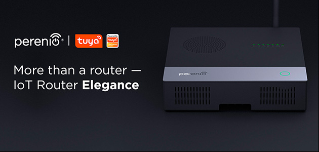 Perenio introduces the telecom version of IoT Router Elegance with Tuya Smart platform